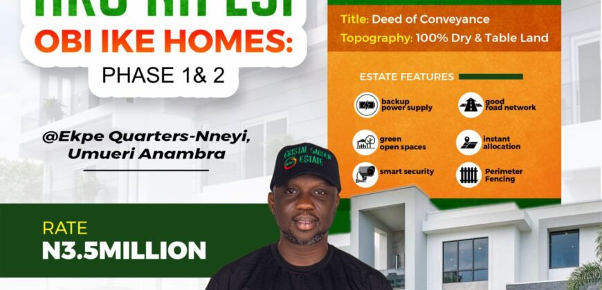 AKU NA ESI OBI IKE HOMES